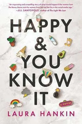 Happy And You Know It by Laura Hankin book cover with pins of icons including rainbow, avocado, spilled ice cream, baby bottle, and music note