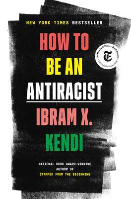 How To Be An Antiracist by Ibram X Kendi book cover