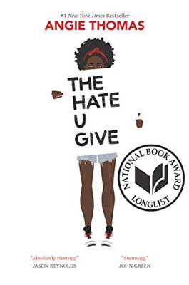 The Hate U Give by Angie Thomas with illustrated Black woman holding poster with book title in it