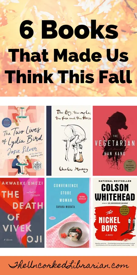Currently Reading September 2020 books Pinterest Pin with book covers for The Death of Vivek Oji, The Two Lives of Lydia Bird, Convenience Store Woman, The Vegetarian, The Nickel Boys, and The Boy, The Mole, The Fox, and The Horse