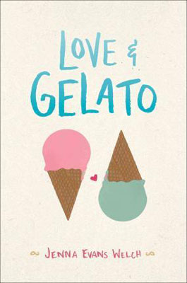 YA Books Set In Italy, Love and Gelato by Jenna Evans Welc book cover with green and pink ice cream cone