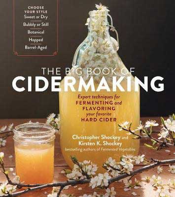The Big Book of Cidermaking by Christopher Shockey and Kirsten K. Shockey book cover with cider fermenting