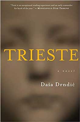 Trieste by Daša Drndić book cover with blurred person's face