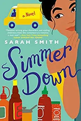 Multicultural romance must-read books of 2020, Simmer Down by Sarah Smith with picture of condiments, food truck, and side of woman in a yellow dress