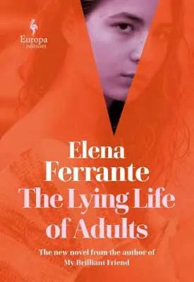 The Lying Life of Adults by Elena Ferrante red and orange book cover with woman's face looking through a curtain