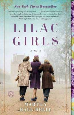 Lilac Girls by Martha Hall Kelly book cover with three women walking with arms interlinked