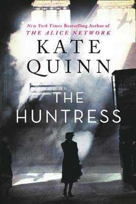 The Huntress by Kate Quinn book gray, white, and black book cover with person walking in the shawdows