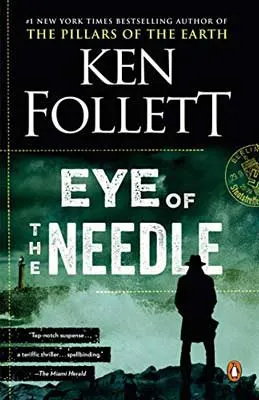 Eye Of The Needle by Ken Follett green and black book cover with shadow of a man