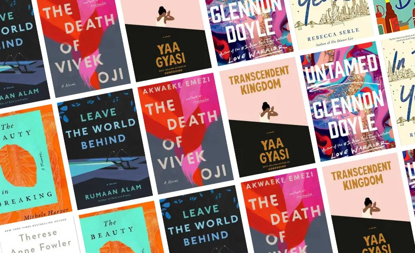 Best Books Of 2020 and Must-Read Books 2020 with book covers for The Beauty In Breaking, The Good Neighborhood, Leave The World Behind, The Death of Vivek Oji, Transcendent Kingdom, Untamed, and In Five Years