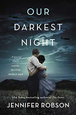 Our Darkest Night by Jennifer Robson book cover with man and woman in each other's arms watching the sky