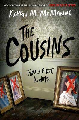 YA December 2020 book releases The Cousins by Karen M McManus book cover with photographs crossed out with red x's