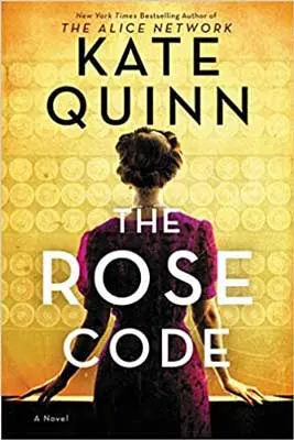 The Rose Code by Kate Quinn book cover with woman's back turned and maroon dress