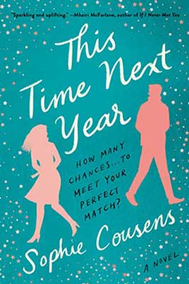 December 2020 book releases in romance, This Time Next Year By Sophie Cousens turquoise book cover with pink man and woman