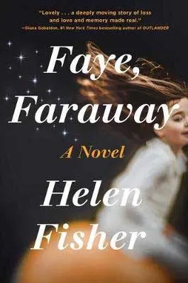 Upcoming January new books in women's fiction like Faye, Faraway by Helen Fisher black book cover with young white girl in white top with hair floating