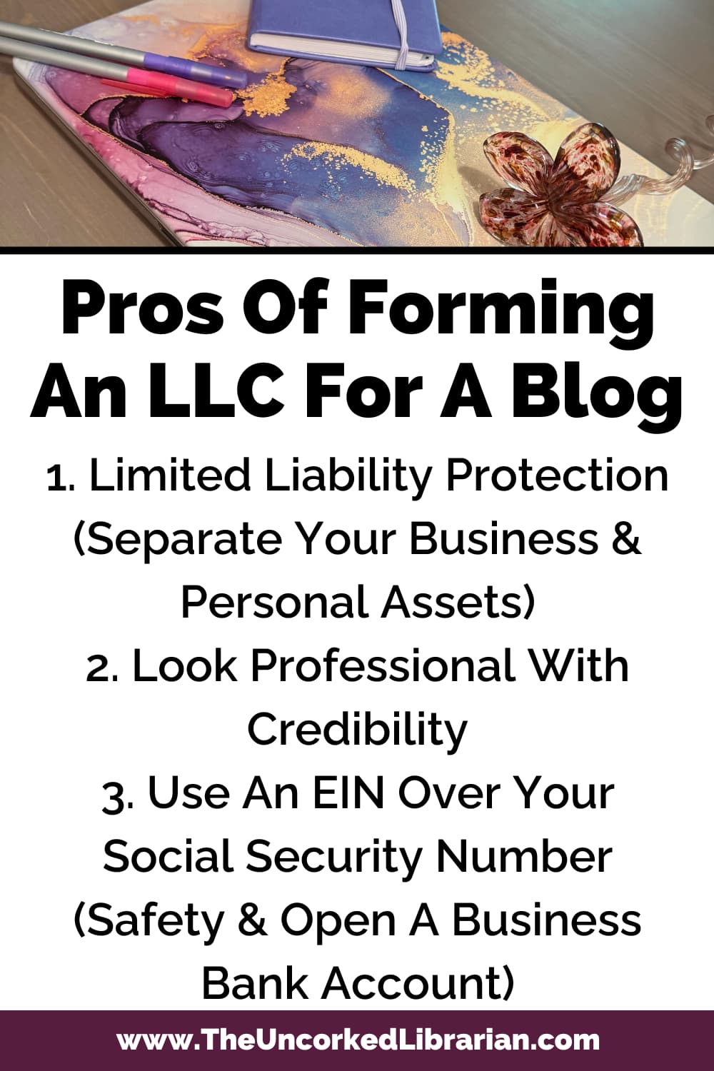Pros Of Forming An LLC For Blog graphic