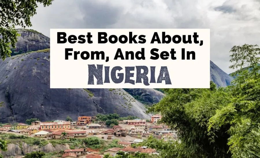 Books About Nigeria featured photo with image of mountain with city below it and green trees