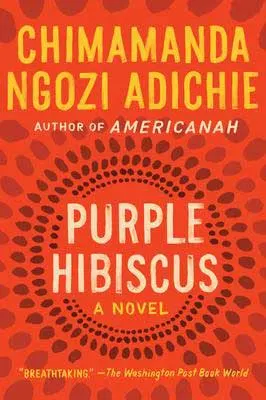 Purple Hibiscus by Chimamanda Ngozi Adichie book cover