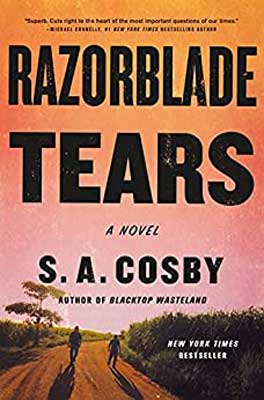 Razorblade Tears by S A Cosby book cover with pink sky and two people walking on dirt road