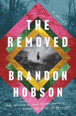 The Removed by Brandon Hobson book cover with gold, red, pink and green squares with black and white image inside