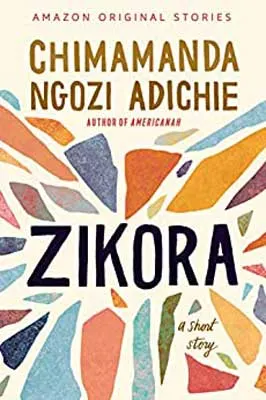 Zikora by Chimamanda Ngozi Adichie book cover