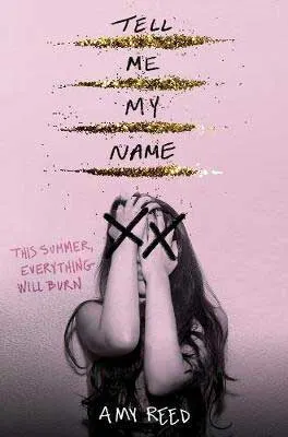 Tell Me My Name by Amy Reed book cover