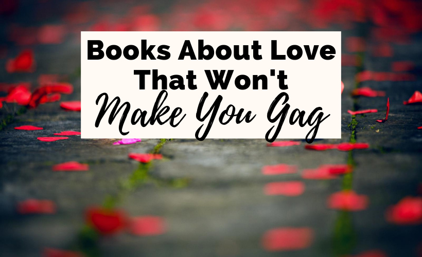 Anti-Valentines Day Books About Love That Wont Make You Gag with little red confetti hearts