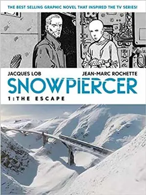 Snowpiercer The Escape by Jacques Lob book cover