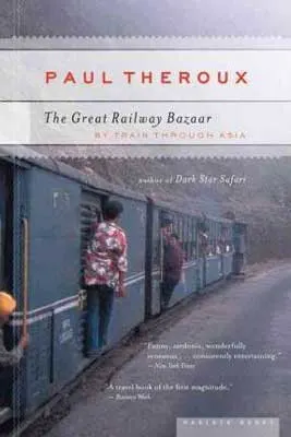 The Great Railway Bazaar by Paul Theroux book cover