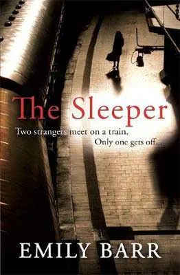 The Sleeper by Emily Barr book cover