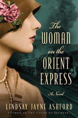 The Woman On The Orient Express by Lindsay Jayne Ashford book cover