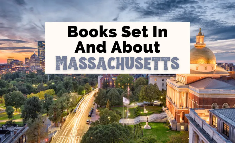 Best Books Set In Massachusetts with Boston, MA cityscape and State House
