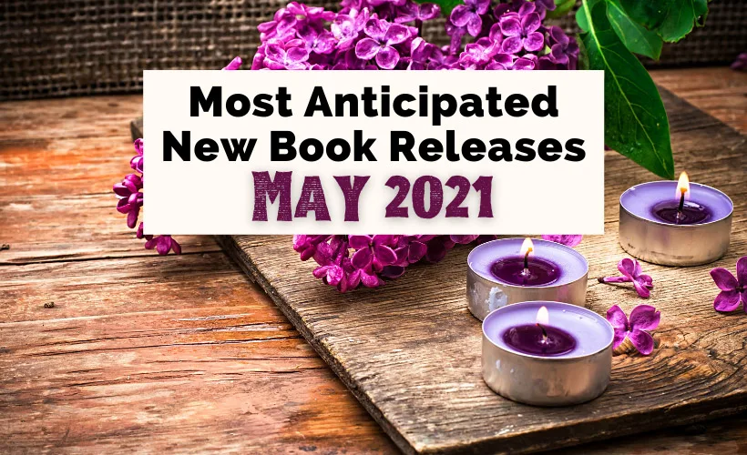 May 2021 Book Releases with three purple candles and purple flowers