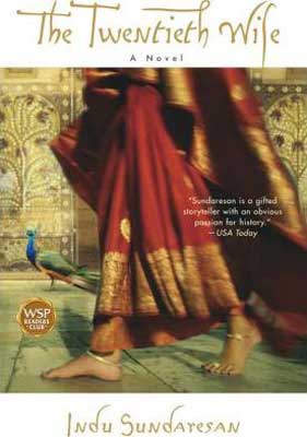 The Twentieth Wife by Indu Sundaresan