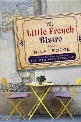 The Little French Bistro by Nina George book cover