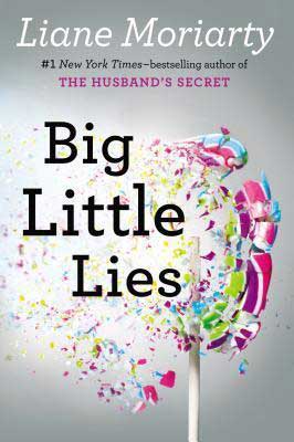 Bestselling books set in Australia, Big Little Lies By Liane Moriarty book cover