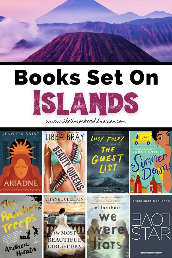 Books Set On Islands Reading List Pinterest Pin with book covers for Ariadne, Beauty Queens, The Guest List, Simmer Down, The Rainbow Troops, The Most Beautiful Girl in Cuba, We Were Liars, and LoverStar
