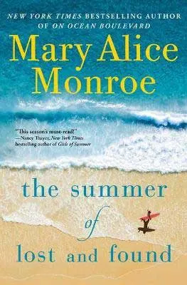 The Summer of Lost and Found by Mary Alice Monroe book cover with tan sand beach and blue water with foam