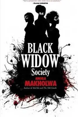 Black Widow Society by Angela Makholwa with white book cover and silhouette of three people back to back 