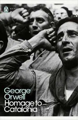 Homage to Catalonia by George Orwell book cover with black and white picture of two men with fists on side of foreheads