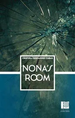 Nona's Room by Cristina Fernández Cubas book cover with what looks like broken glass