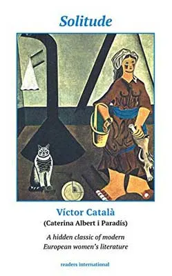 Solitude by Victor Català book cover illustrated with woman and cat