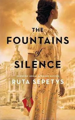 The Fountains of Silence by Ruta Sepetys book cover with person in floral dress in front of cityscape