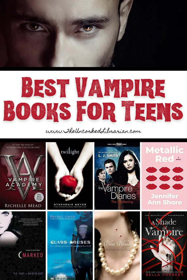 Best vampire books for teens and tweens Pinterest Pin with book covers for Vampire Academy by Richelle Mead, Twilight by Stephenie Meyer, The Vampire Diaries by LJ Smith, Metallic Red by Jennifer Ann Shore, Marked by PC Cast, Glass Houses by Rachel Caine, and A Shade Of Vampire by Bella Forrest with picture of male vampire with glowing eyes