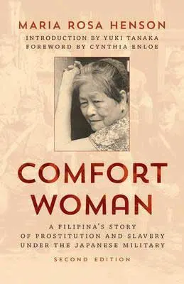 Comfort Women by Maria Rosa Henson book cover with portrait of older woman with short hair and arm to forehead