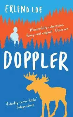 Doppler by Erlend Loe book cover with yellow moose on blue forest background with light blue person looking over trees