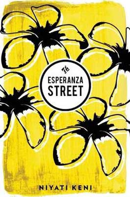 Esperanza Street by Niyati Keni book cover with yellow and black flowers