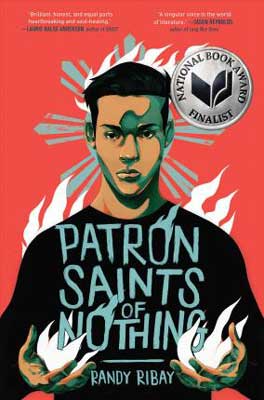 Patron Saints of Nothing by Randy Ribay book cover with young man with dark hair on cover and National Book Award Finalist sticker