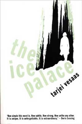 The Ice Palace by Tarjei Vesaas book cover person walking through woods