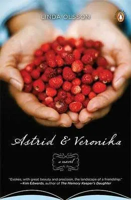Astrid and Veronika by Linda Olsson book cover with hands holding red fruit