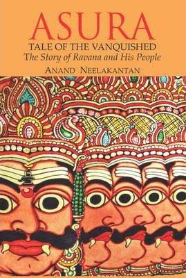 Asura: Tale Of The Vanquished by Anand Neelakantan book cover with orange background and sketch of same face with eyes and nose of Ravana